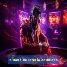 bilhete de loteria download